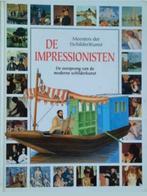 DE IMPRESSIONISTEN De oorsprong van de moderne schilderkunst, Ophalen of Verzenden, Zo goed als nieuw