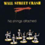 Wall street crash – no strings attached CD 836 279-2 - 1988, Cd's en Dvd's, Cd's | Pop, Zo goed als nieuw, 1980 tot 2000, Verzenden