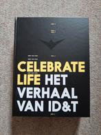 Celebrate life het verhaal van id&t nederlands hardcover, Ophalen, Nieuw