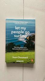 Chouinard Yvon - Let my people go surfing (Patagonia), Chouinard Yvon, Ophalen of Verzenden, Management, Zo goed als nieuw