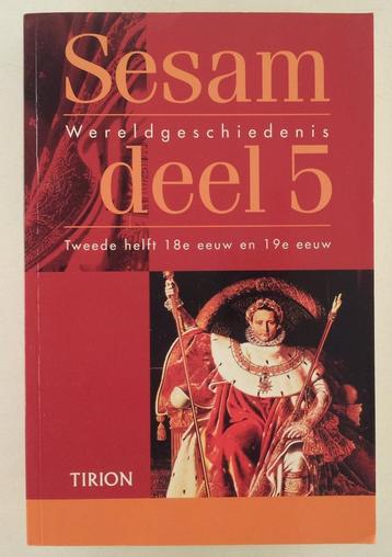 Sesam Wereldgeschiedenis Deel 5 / Tweede helft 18e eeuw en 1 beschikbaar voor biedingen