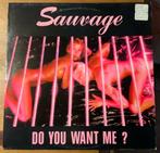 VINYL 12” MAXI SINGLE SAUVAGE DO YOU WANT ME? MADE UP NL, Gebruikt, 12 inch, Verzenden, Disco