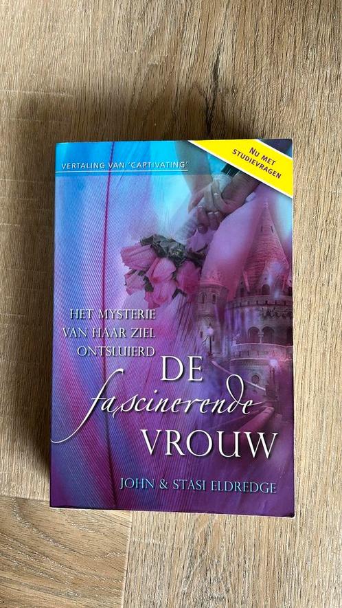 John Eldredge - De fascinerende vrouw, Boeken, Godsdienst en Theologie, Zo goed als nieuw, Ophalen of Verzenden