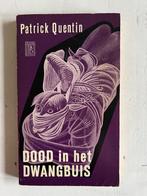 Patrick Quentin: Dood in het dwangbuis, Ophalen of Verzenden, Gelezen
