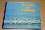 Ganzen en Zwanen - Arctische trekvogels bij boeren te gast, Ophalen of Verzenden, Zo goed als nieuw
