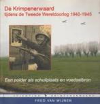 Fred van Wijnen - De Krimpenerwaard tijdens de oorlog, Ophalen of Verzenden, 20e eeuw of later, Gelezen