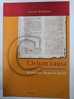 Waelkens, Laurent - Civium causa. Handboek Romeins recht., Ophalen of Verzenden, Zo goed als nieuw