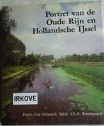 PORTRET VAN DE OUDE RIJN EN HOLLANDSE IJSSEL * Nieuwstaat *, Boeken, Natuur, Verzenden, Zo goed als nieuw, Wandel- of Recreatiegebieden