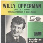 Fav. Expres- Willy Opperman- Daar aan 't Strand, Ophalen of Verzenden, Gebruikt, Overige formaten, Levenslied of Smartlap