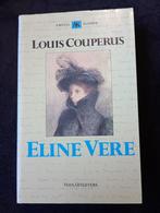 Louis Couperus, Eline Vere, Ophalen of Verzenden, Gelezen, Nederland
