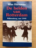 De helden van Rotterdam - Wim Hornman, Boeken, Verzenden, Overige onderwerpen, Tweede Wereldoorlog, Gelezen