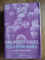 Fluisteraars: Leven onder Stalin - Orlando Figes, Boeken, 20e eeuw of later, Orlando Figes, Europa, Ophalen of Verzenden