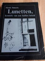 Lunetten, Kroniek van een failliet Beleid Overheidsbeleid, Ophalen of Verzenden, Gelezen