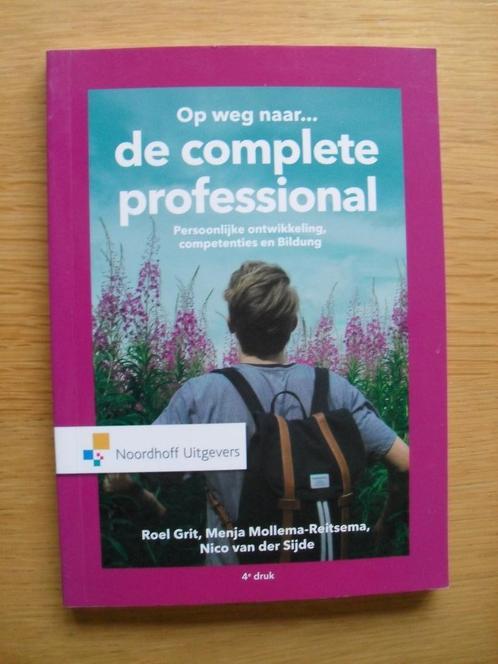 Op weg naar.. de complete professional van Grit e.a, Boeken, Studieboeken en Cursussen, Gelezen, HBO, Beta, Ophalen of Verzenden