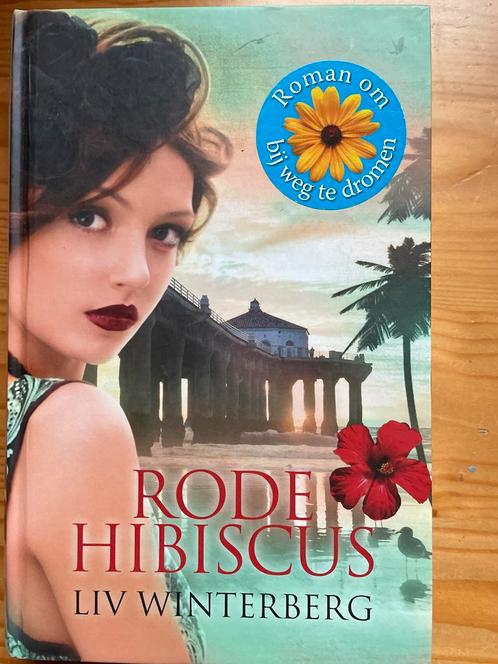 Rode Hibiscus - Liv Winterberg, Boeken, Romans, Gelezen, Europa overig, Ophalen of Verzenden
