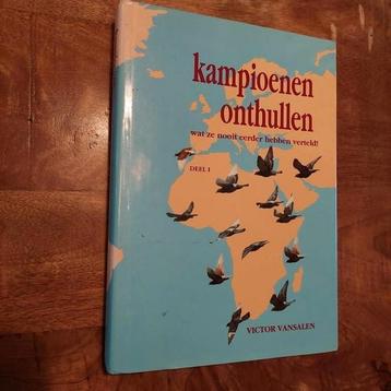 Kampioenen Onthullen - Victor Vansalen - Vogels beschikbaar voor biedingen