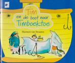 Harmen van Straaten # Tim en de boot naar Timboektoe., Boeken, Kinderboeken | Kleuters, Jongen of Meisje, Ophalen of Verzenden