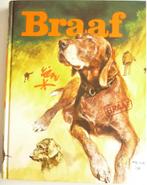 BOEK BRAAF VAN RIEN POORTVLIET 1983 OF 1992, Verzenden, Zo goed als nieuw, Rien Poortvliet, Prentenboek