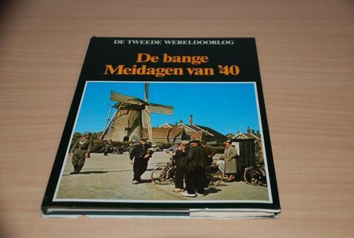 De bange meidagen van 1940.               Groot lettertype., Boeken, Geschiedenis | Vaderland, Zo goed als nieuw, 20e eeuw of later