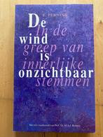 De wind is onzichtbaar, Ophalen of Verzenden, Zo goed als nieuw, Esoterie en Spiritualiteit