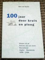 Een eeuw Boerenbond Veghel - Mariaheide 1896 - 1996., Ophalen of Verzenden, 20e eeuw of later, Zo goed als nieuw