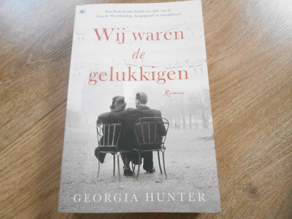 Georgia Hunter Wij waren de gelukkigen, Boeken, Ophalen of Verzenden, Tweede Wereldoorlog, Zo goed als nieuw, Overige onderwerpen