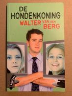 Walter van den Berg - De Hondenkoning, Ophalen of Verzenden, Zo goed als nieuw