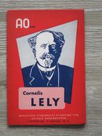 AO 526 Cornelis Lely, Ophalen of Verzenden, Gelezen, Europa