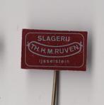 Slager Slagerij Ruven IJsselstein speldje, Verzamelen, Speldjes, Pins en Buttons, Gebruikt, Niet vindbaar, Niet vindbaar, Speldje of Pin