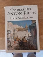Hans Vogelesang, Op reis met Anton Pieck, Boeken, Ophalen of Verzenden, Zo goed als nieuw