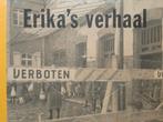 Erika's verhaal Jodenvervolging Dachau WOII concentratiekamp, Gelezen, Algemeen, Ophalen of Verzenden, Tweede Wereldoorlog