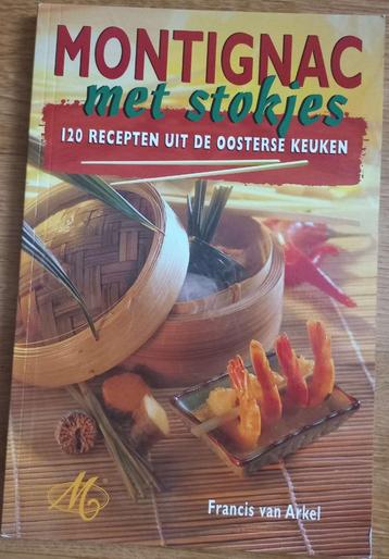 Montignac met stokjes - Francis van Arkel beschikbaar voor biedingen