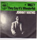 Johnny Mathis- Misty, Cd's en Dvd's, Vinyl Singles, Verzenden, Gebruikt, Nederlandstalig