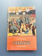 Circus/ ''Circus in Europa'' door Fred van Sluis., Verzamelen, Ophalen of Verzenden, Gebruikt