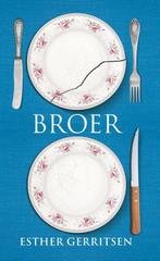 Broer.Boekenweekgeschenk van Esther Gerritsen uit 2016, Ophalen of Verzenden, Zo goed als nieuw, Esther Gerritsen