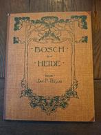 Bosch en Heide - Jac. P. Thijsse, Boeken, Natuur, Ophalen, Gelezen, Natuur algemeen, Jac. P. Thijsse