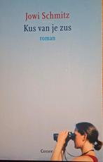 Kus van je Zus - Jowi Schmitz, Ophalen of Verzenden, Zo goed als nieuw, Jowi Schmitz, Nederland