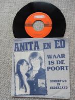 Anita en Ed   Waar is de poort - Zomertijd in Nederland, Ophalen of Verzenden, Zo goed als nieuw, Overige formaten, Levenslied of Smartlap