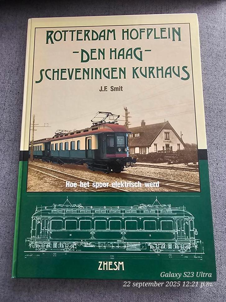 Rotterdam Hofplein - Den Haag - Scheveningen Kurhaus, Boeken, Techniek, Zo goed als nieuw, Overige onderwerpen, Ophalen of Verzenden