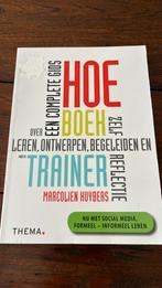Marcolien Huybers - Hoe-boek voor de trainer, Ophalen of Verzenden, Zo goed als nieuw, Marcolien Huybers