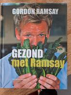 Gezond met Ramsay - Gordon Ramsay, Gordon Ramsay, Hoofdgerechten, Gezond koken, Ophalen of Verzenden