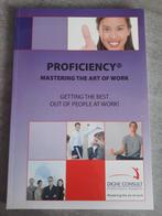 Proficiency - Mastering the Art of Work, Ophalen of Verzenden, Zo goed als nieuw, Digne Consult