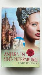 Linda Holeman - Anjers in Sint-Petersburg, Ophalen of Verzenden, Zo goed als nieuw, Linda Holeman