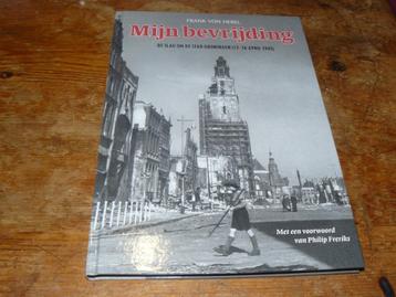 De slag om de stad Groningen 13-16 april 1945 (Wo2) beschikbaar voor biedingen