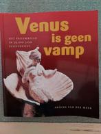 Venus is geen vamp - Annine van der Meer, Ophalen of Verzenden, Overige onderwerpen