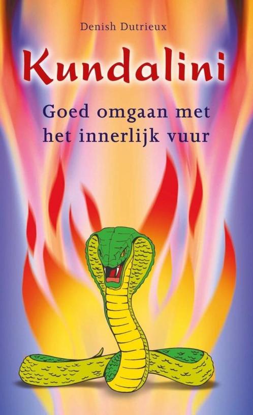 Denish Dutrieux Kundalini Goed omgaan met het innerlijk vuur, Boeken, Esoterie en Spiritualiteit, Nieuw, Ophalen of Verzenden