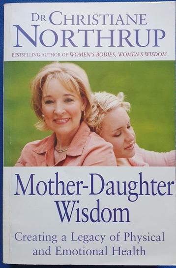 Mother-Daughter Wisdom - Christiane Northrup beschikbaar voor biedingen