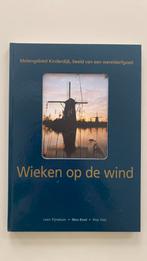 R. Vlot - Wieken op de wind molens Kinderdijk werelderfgoed, Boeken, Ophalen of Verzenden, 20e eeuw of later, Gelezen, R. Vlot