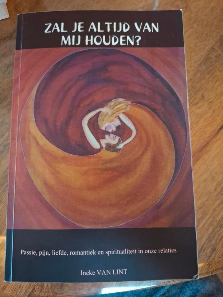 Zal je altijd van mij houden? - Ineke Van Lint, Boeken, Esoterie en Spiritualiteit, Zo goed als nieuw, Overige typen, Overige onderwerpen