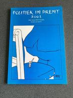 Politiek In Prent 2001 Hans IJsselstein Mulder NIEUW, Eén stripboek, Ophalen of Verzenden, Nieuw, Hans IJsselstein-Mulder